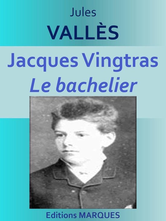Jacques Vingtras - cover
