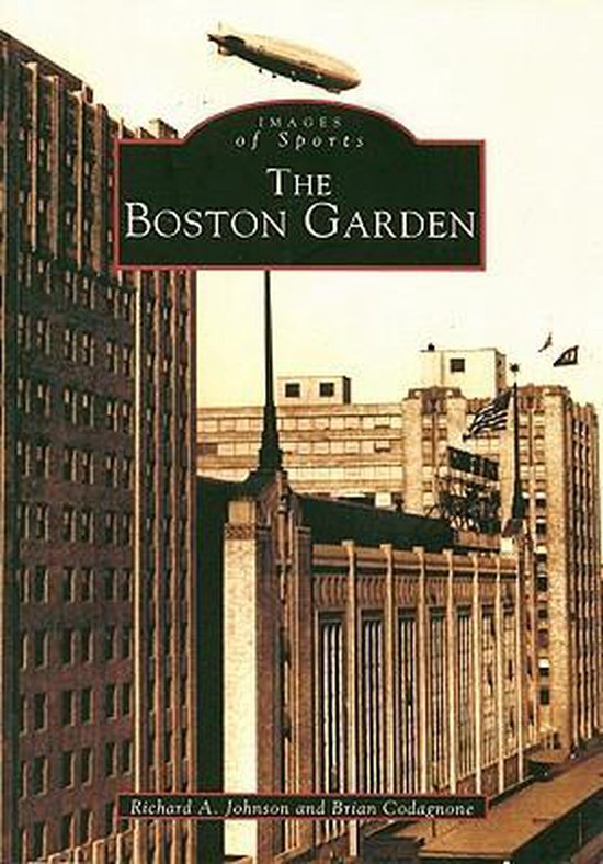 The Boston Garden - cover