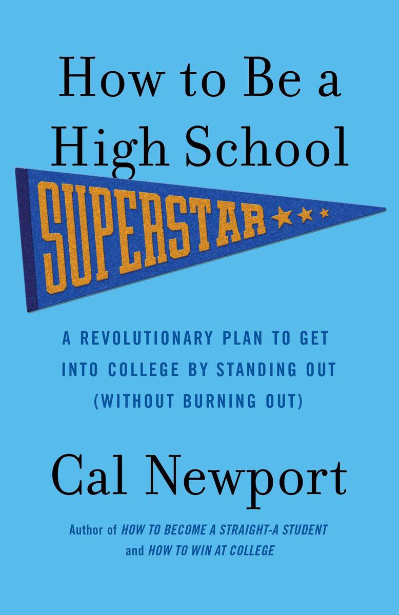 Bol How To Be A High School Superstar ebook Cal Newport bol-how-to-be-a-high-school-superstar-ebook-cal-newport