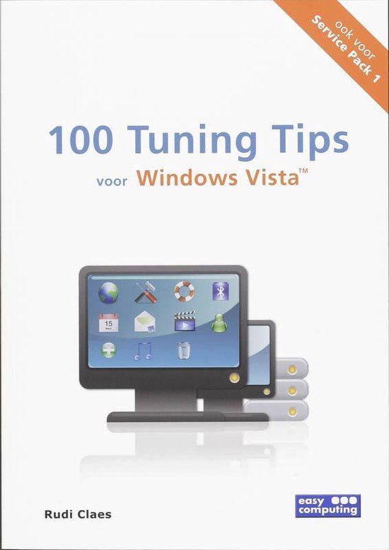 Cover van het boek '100 Tuning Tips voor Windows Vista' van Rudi Claes