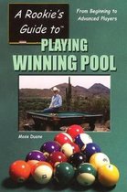 A Rookie's Guide to Playing Winning Pool