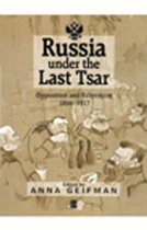 Russia Under The Last Tsar