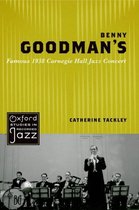 Benny Goodmans Famous 1938 Carnegie Hall