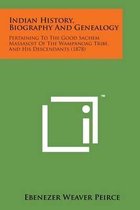 Indian History, Biography and Genealogy