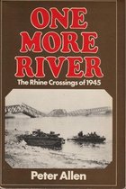 One More River: Rhine Crossings of 1945