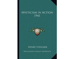 Mysticism in Action 1941