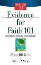 Evidence For Faith 101