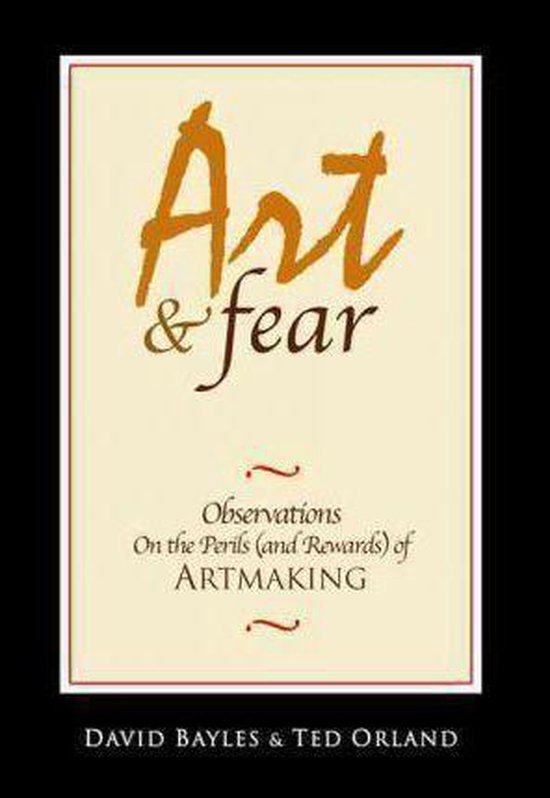 art & fear by david bayles art & fear by david bayles