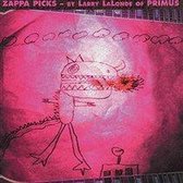 Zappa Picks [Larry LaLonde]