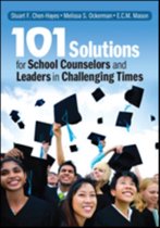 101 Solutions For School Counselors & Le