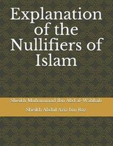 Explanation of the Nullifiers of Islam