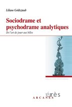 Sociodrame et psychodrame analytiques
