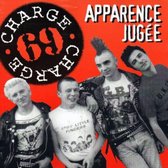 Charge 69 - Apparence Jugee/Region Sacrifee (CD)