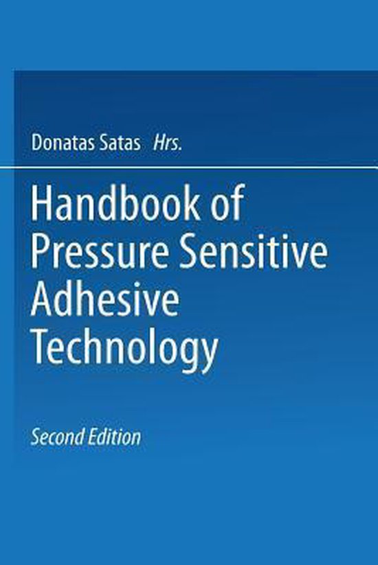 Handbook of Pressure Sensitive Adhesive Technology - cover