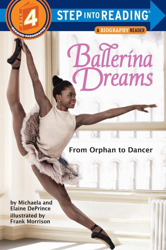 Step into Reading, Step 4 - Ballerina Dreams: From Orphan to ... - cover
