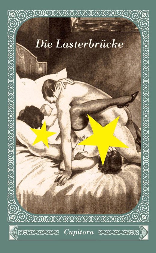 Cupitora 19 - Die Lasterbrücke