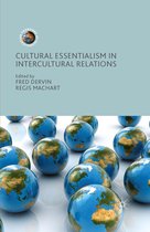 Frontiers of Globalization - Cultural Essentialism in Intercultural Relations