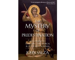 The Mystery of Predestination