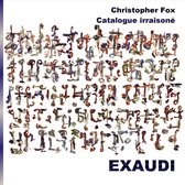 Exaudi - Fox: Catalogue Irraisonne (CD)