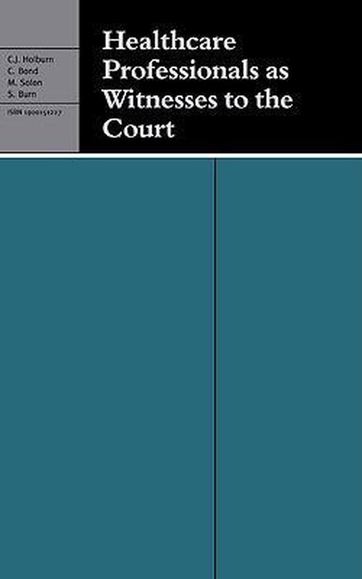 Healthcare Professionals as Witnesses to the Court - cover