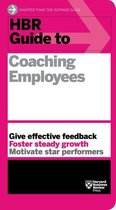 HBR Guide - HBR Guide to Coaching Employees (HBR Guide Series)