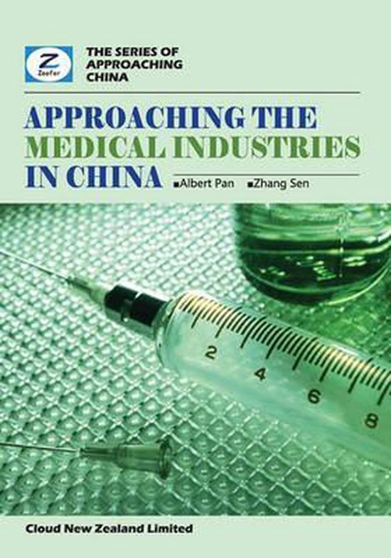 Approaching the Medical Industries in China - cover