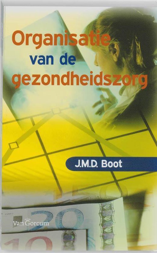 Cover van het boek 'Organisatie van de gezondheidszorg'