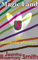 Illustrated Idioms 10 - Magic Land J of idiomatic phrases
