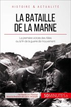 Grandes Batailles 10 - La bataille de la Marne