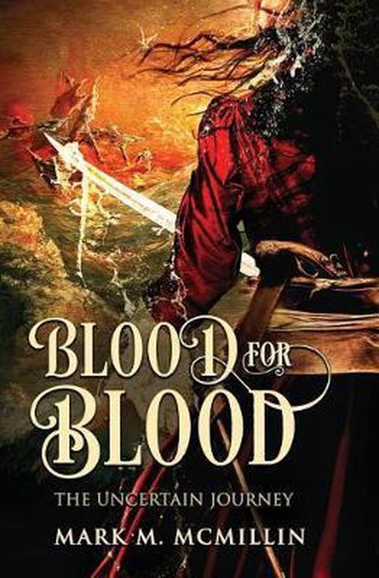 Captain Bloody Mary, the Queen's Privateer Blood for Blood, Mark M
