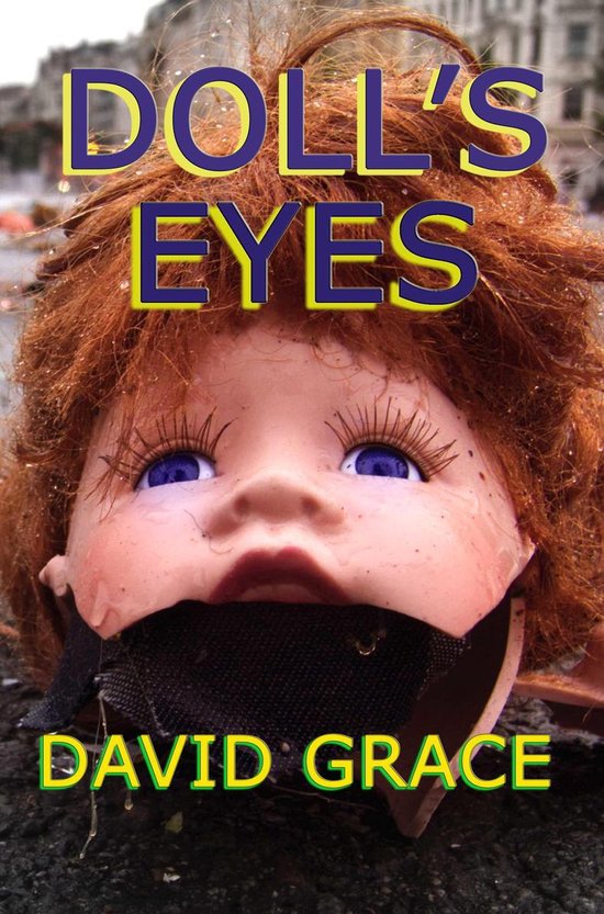 Close-up van een pop met rood haar, blauwe ogen, tape over de mond en de titel 'DOLL'S EYES' geschreven.
