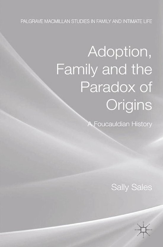 Palgrave Macmillan Studies in Family and Intimate Life - Ado ... - cover