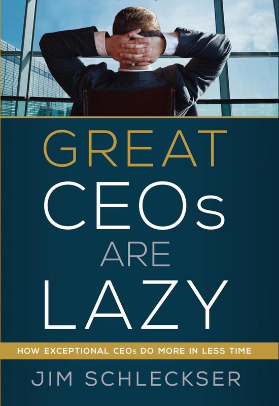 Great Ceos Are Lazy - cover