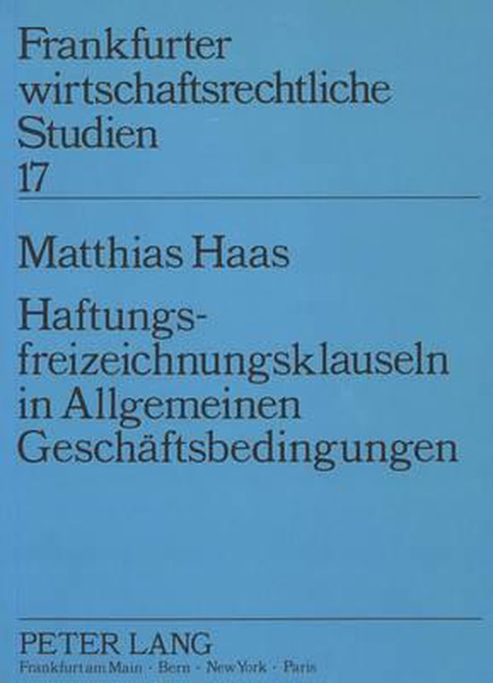 Haftungsfreizeichnungsklauseln in Allgemeinen Geschaeftsbedi ... - cover