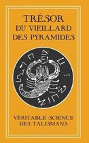 Tresor du Vieillard des Pyramides
