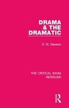 The Critical Idiom Reissued - Drama & the Dramatic
