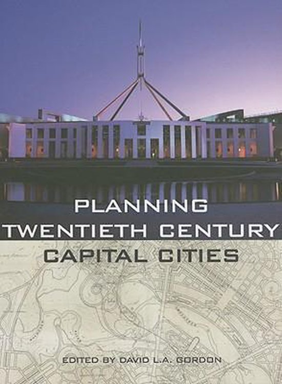 Planning Twentieth Century Capital Cities - cover
