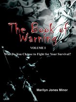 The Book of Warning Volume I