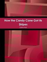 How the Candy Cane Got Its Stripes