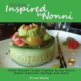 Recipes Inspired by Nonni