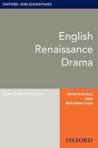 Oxford Bibliographies Online Research Guides - English Drama: Oxford Bibliographies Online Research Guide