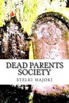 Dead Parents Society