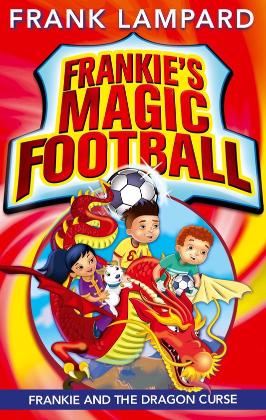 Frankie's Magic Football 7 - Frankie and the Dragon Curse - cover