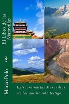 El Libro de Las Maravillas (Spanish) Edition