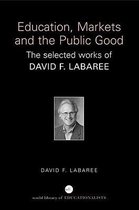 Education, Markets, And the Public Good