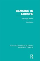 Banking in Europe (Rle Banking & Finance)