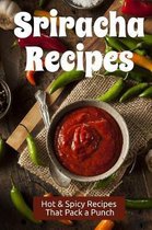 Sriracha Recipes