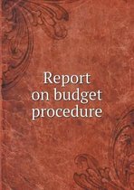 Report on budget procedure