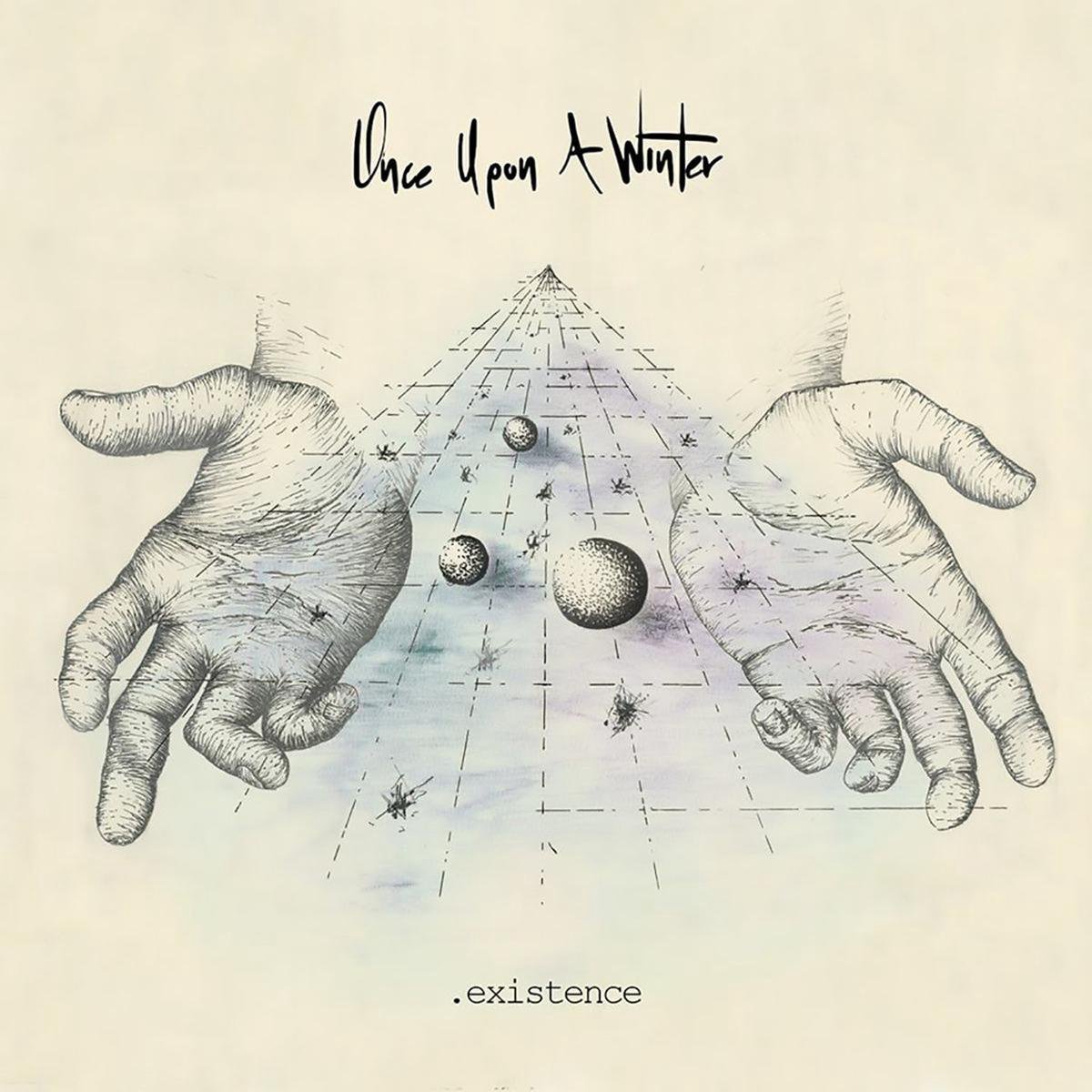 Once Upon A Winter - Existence