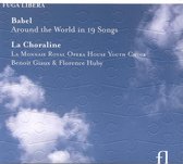 La Choraline, Benoît Giaux, Florence Huby - Babel: Around The World In 19 Songs (CD)